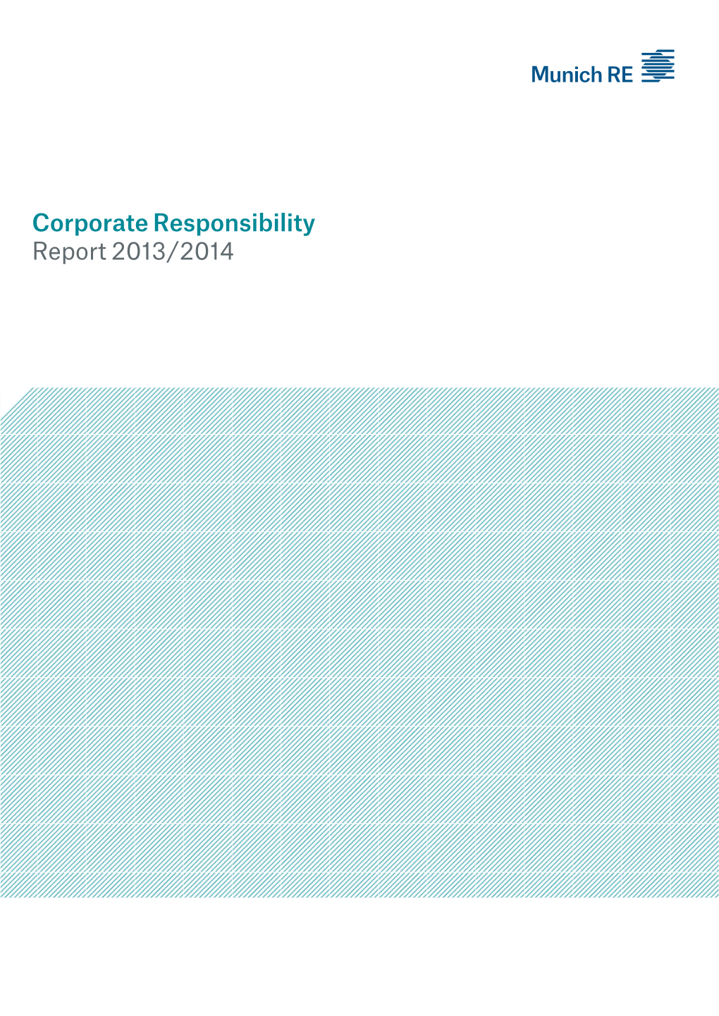 Corporate Responsibility Report 2013/2014 Content