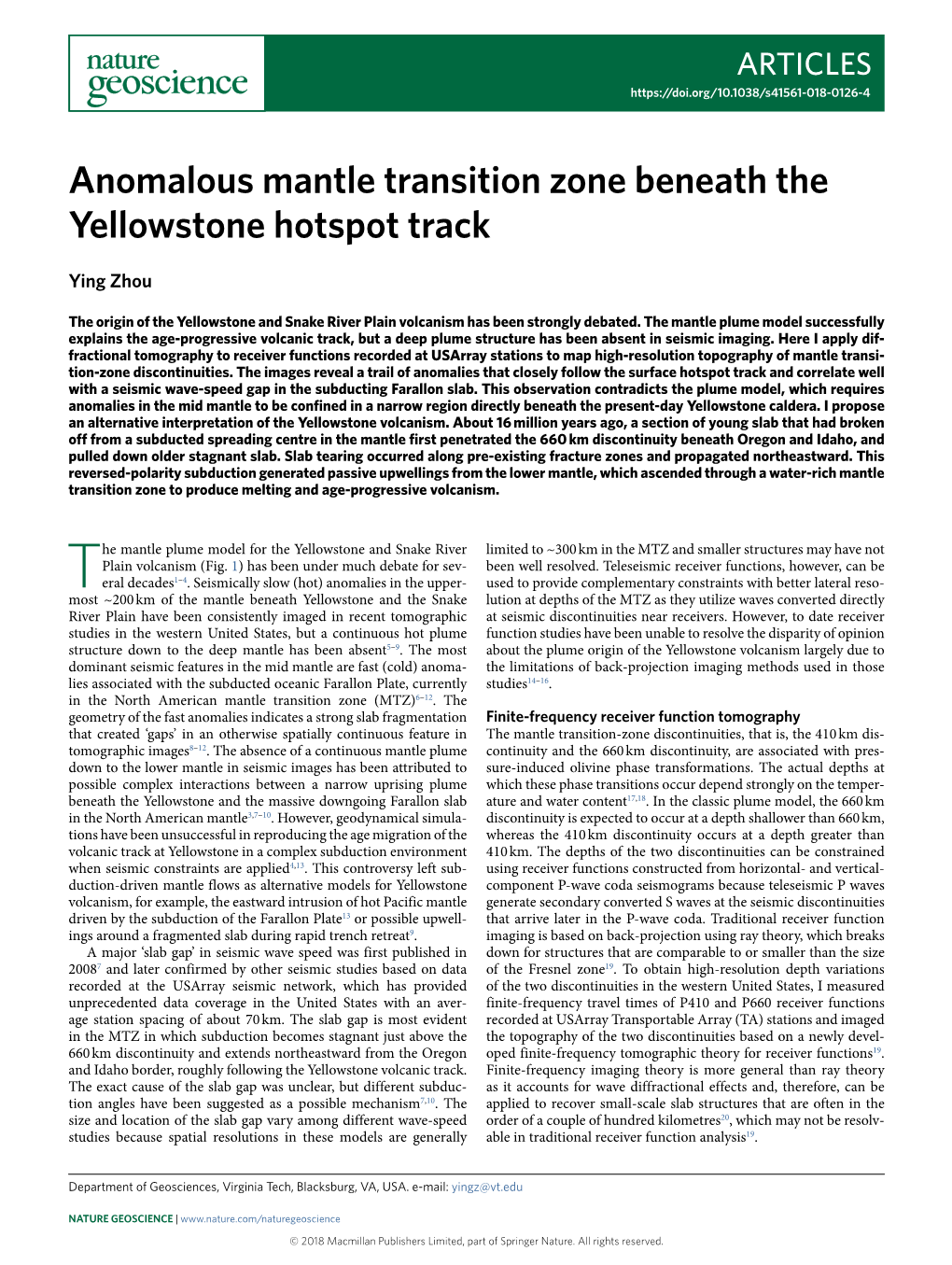 Anomalous Mantle Transition Zone Beneath the Yellowstone Hotspot Track