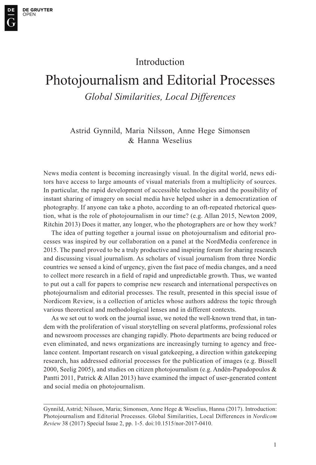 Photojournalism and Editorial Processes Global Similarities, Local Differences