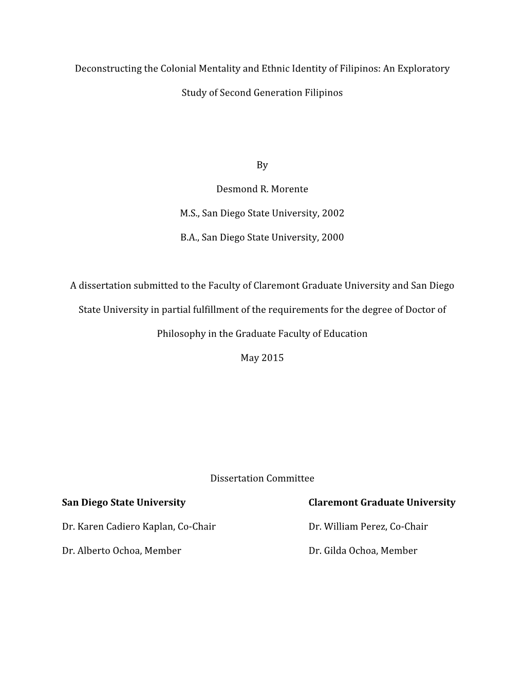 Deconstructing the Colonial Mentality and Ethnic Identity of Filipinos: an Exploratory