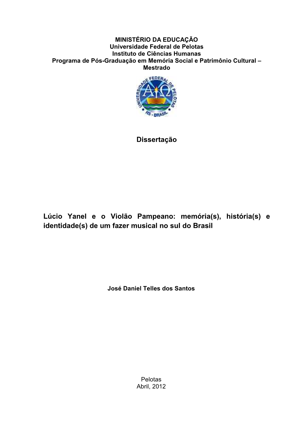 Dissertação Lúcio Yanel E O Violão Pampeano: Memória(S), História(S)