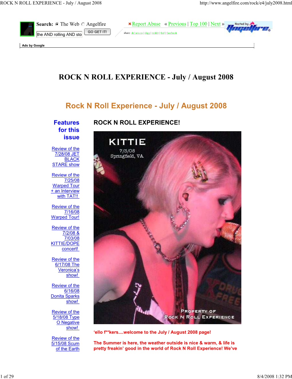 ROCK N ROLL EXPERIENCE - July / August 2008