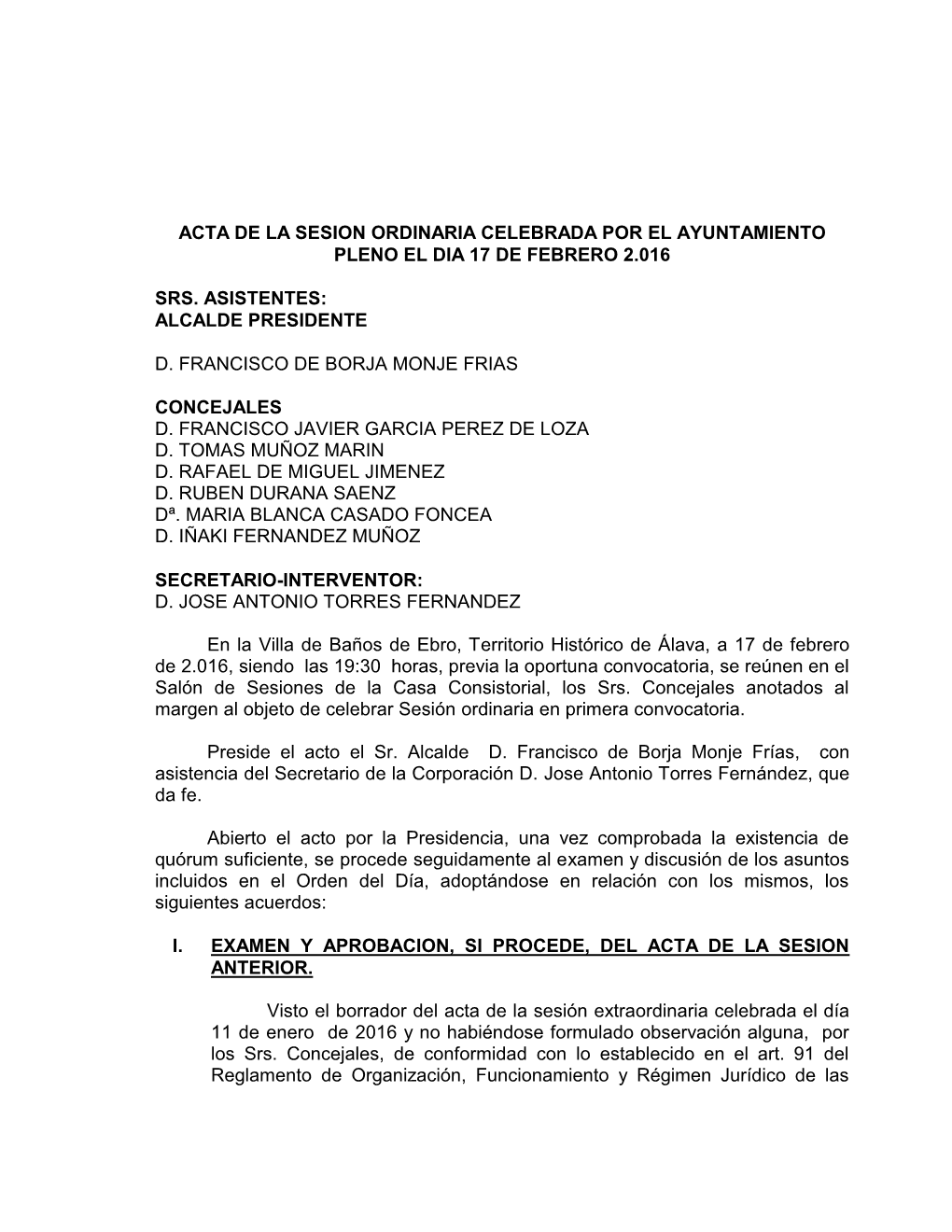 Acta De La Sesion Ordinaria Celebrada Por El Ayuntamiento Pleno El Dia 17 De Febrero 2.016