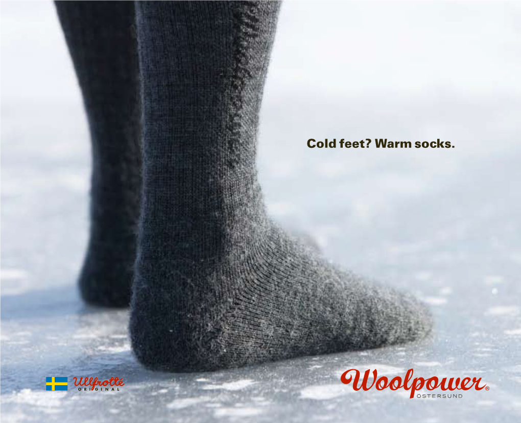 Cold Feet? Warm Socks