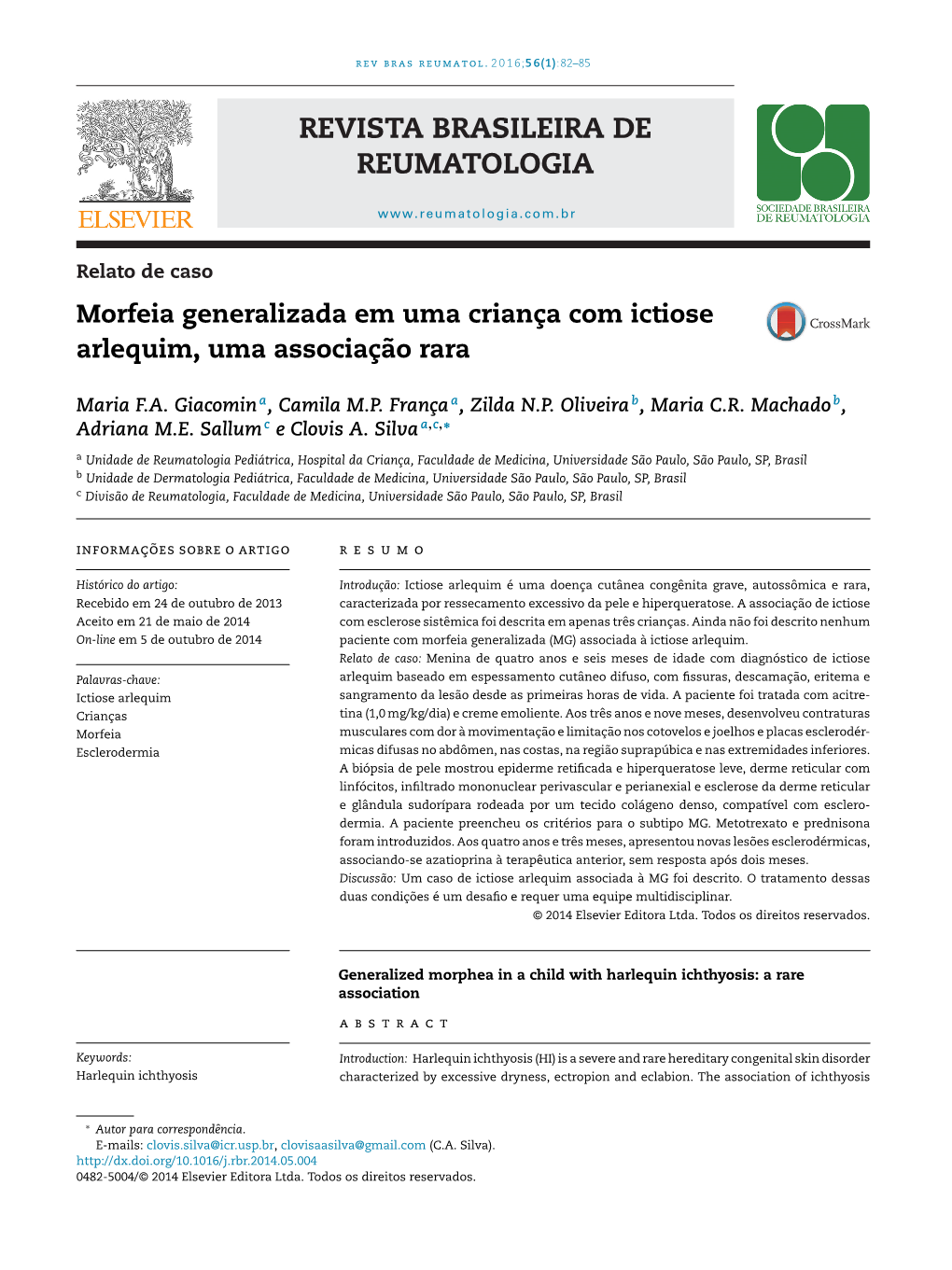 Generalized Morphea in a Child with Harlequin Ichthyosis: a Rare