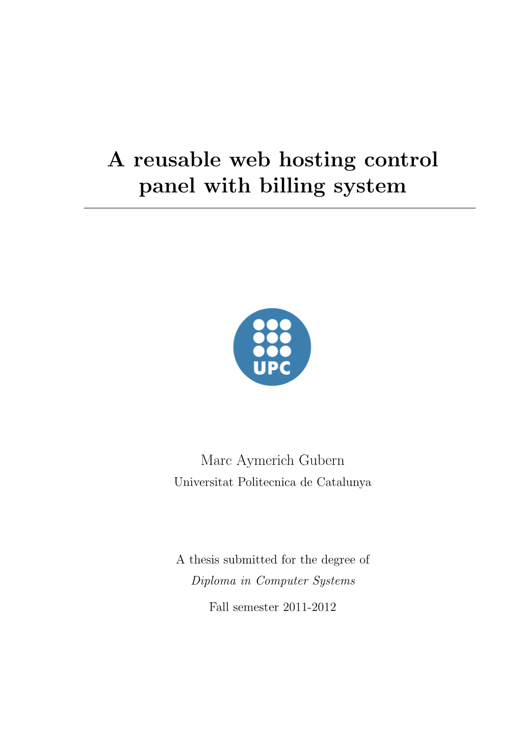 A Reusable Web Hosting Control Panel with Billing System