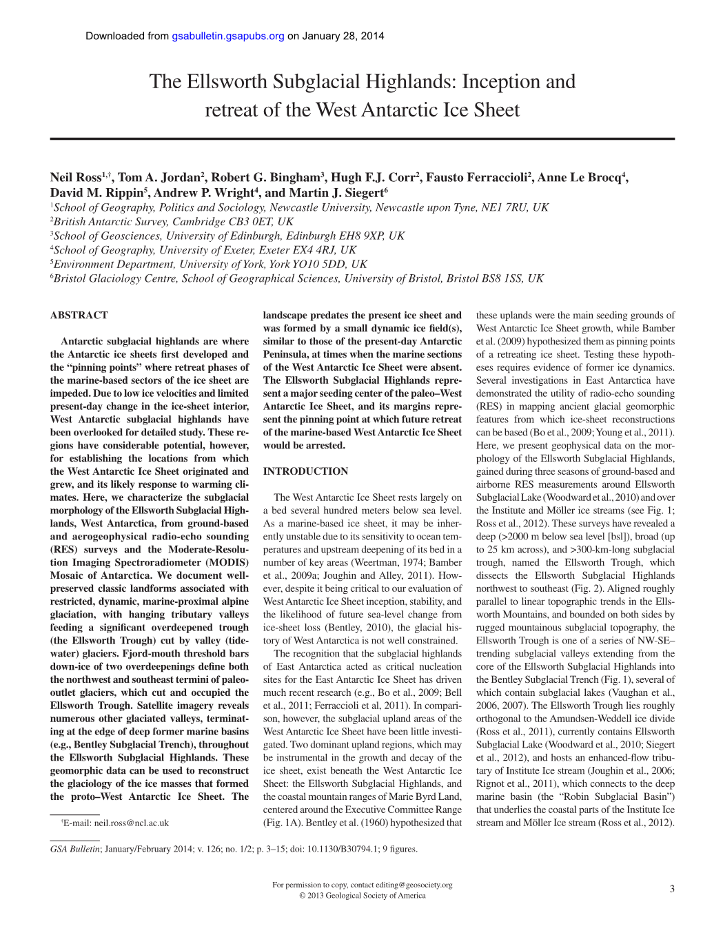 The Ellsworth Subglacial Highlands: Inception and Retreat of the West Antarctic Ice Sheet