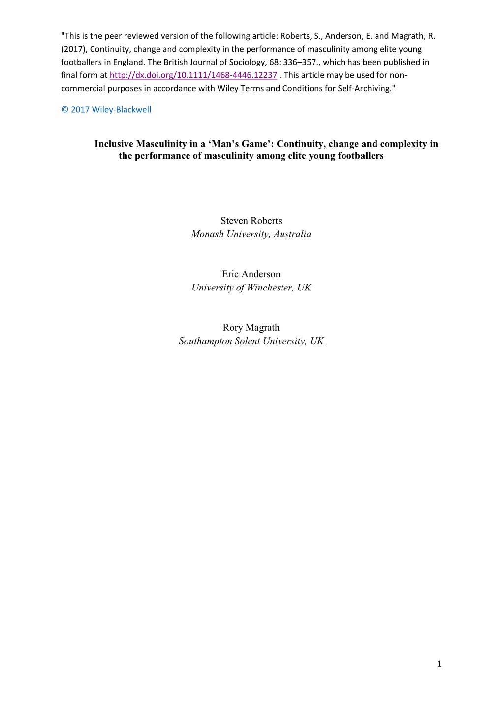 Inclusive Masculinity in a ‘Man’S Game’: Continuity, Change and Complexity in the Performance of Masculinity Among Elite Young Footballers