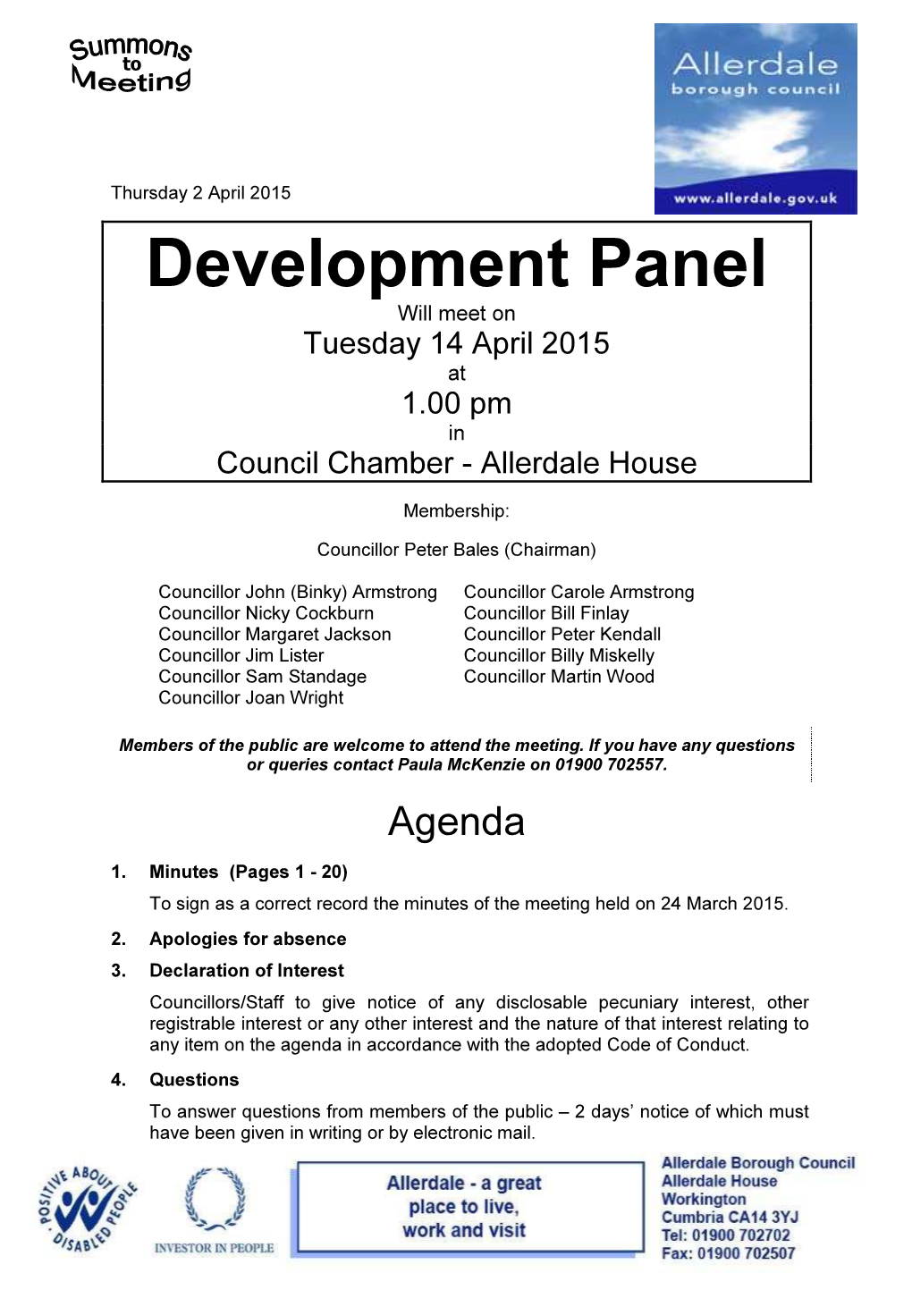 Development Panel Will Meet on Tuesday 14 April 2015 at 1.00 Pm in Council Chamber - Allerdale House