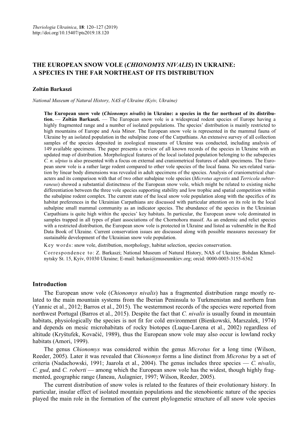 The European Snow Vole (Chionomys Nivalis) in Ukraine: a Species in the Far Northeast of Its Distribution