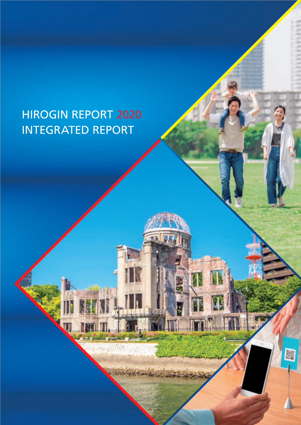 Hirogin Report 2020 Integrated Report