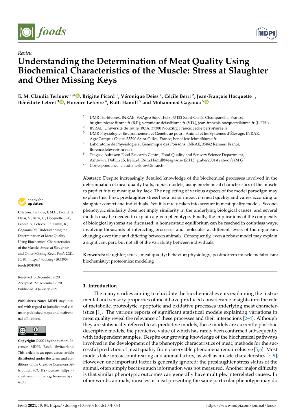 Understanding the Determination of Meat Quality Using Biochemical Characteristics of the Muscle: Stress at Slaughter and Other Missing Keys