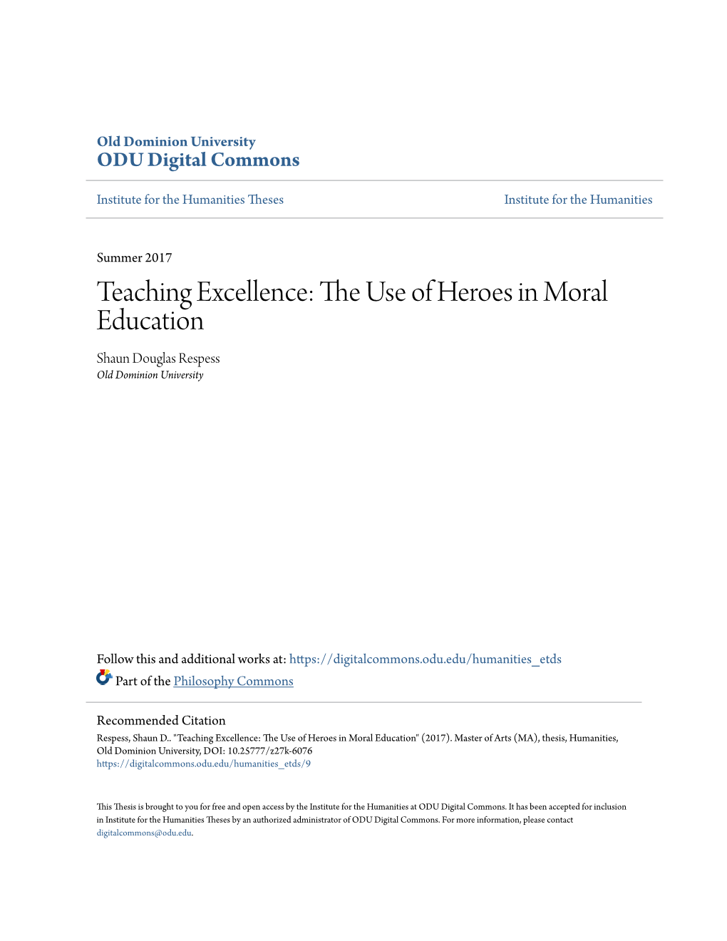 Teaching Excellence: the Use of Heroes in Moral Education
