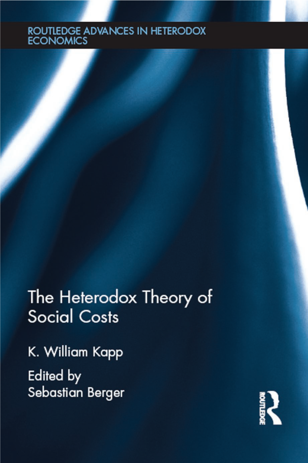 The Heterodox Theory of Social Costs