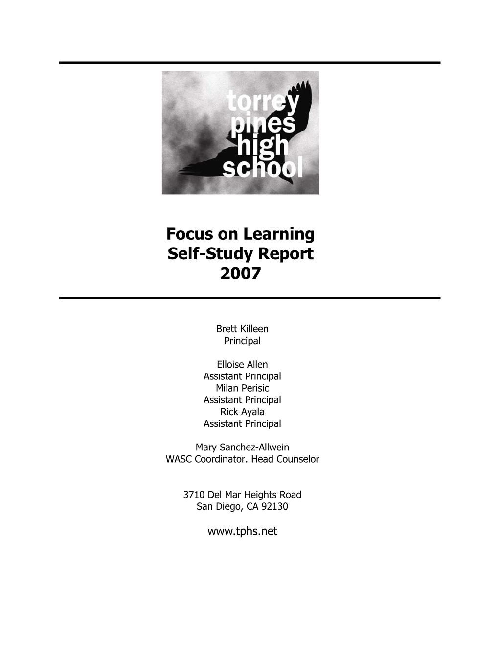 Focus on Learning Self-Study Report 2007