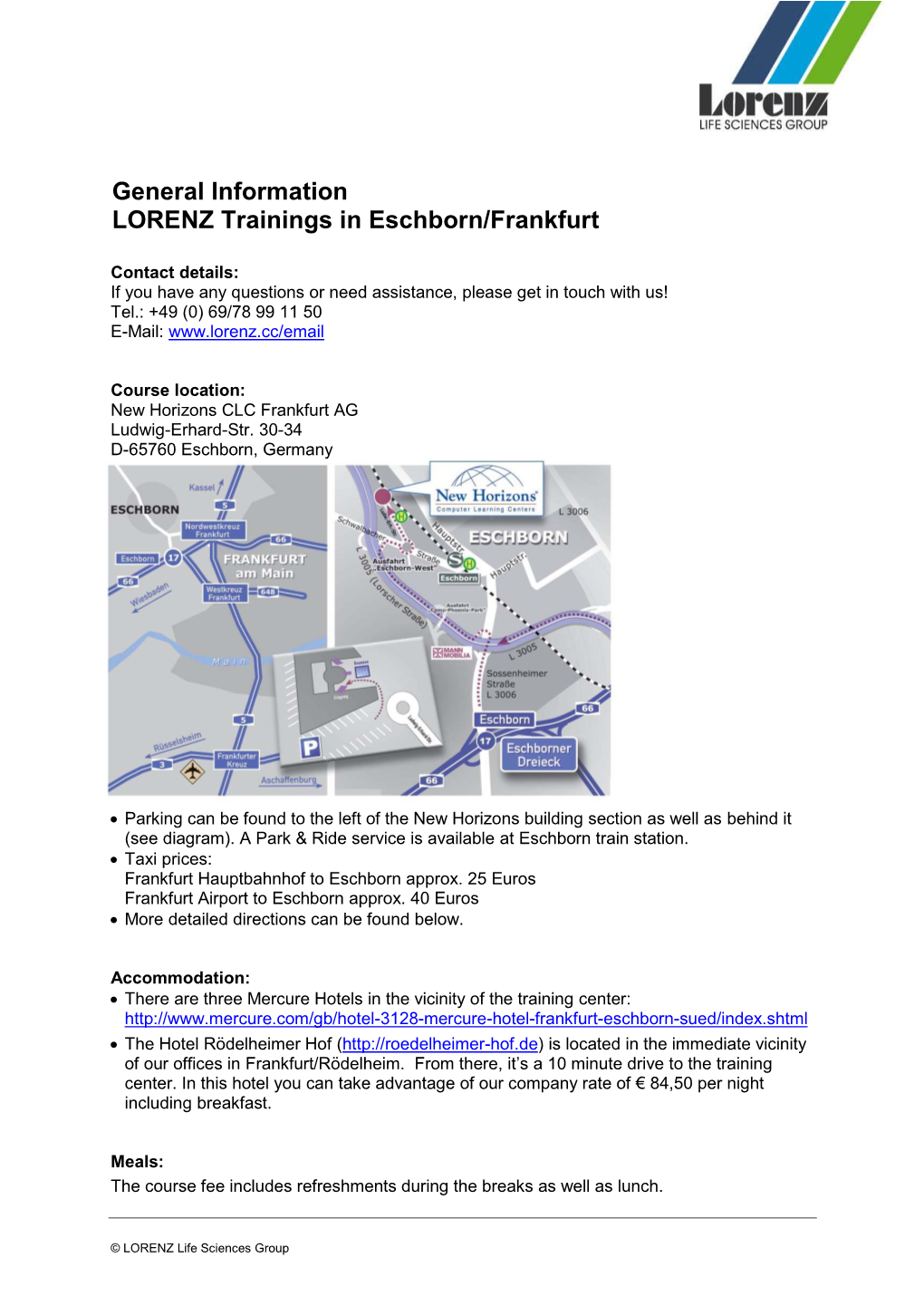 General Information LORENZ Trainings in Eschborn/Frankfurt