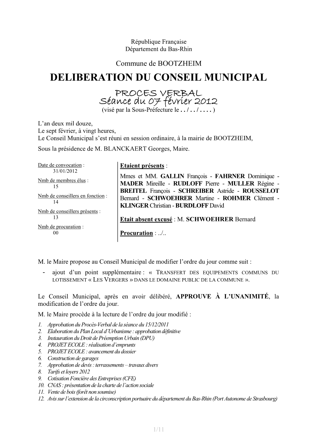 DELIBERATION DU CONSEIL MUNICIPAL PROCES VERBAL Séance Du 07 Février 202011112222 (Visé Par La Sous-Préfecture Le