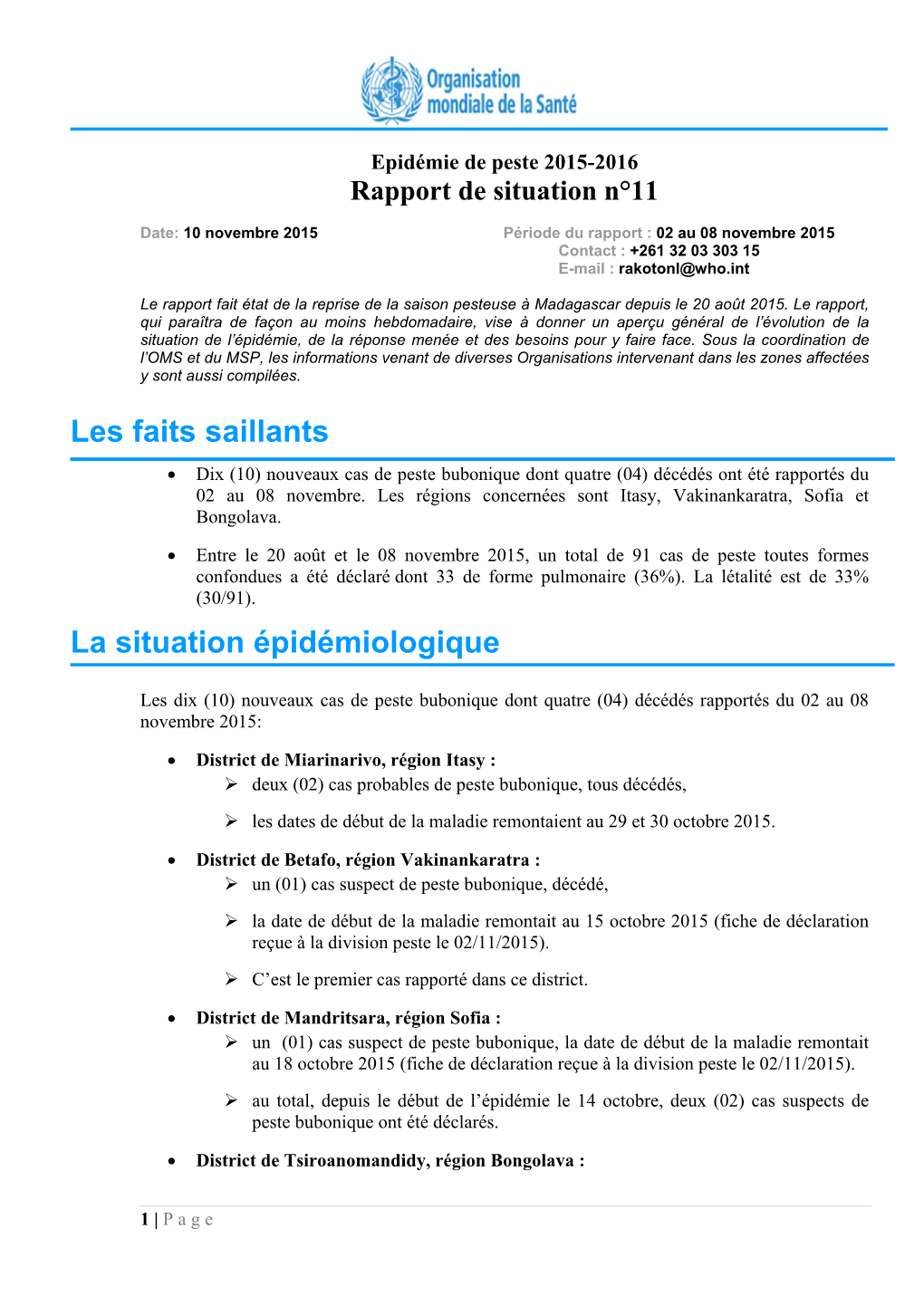 Les Faits Saillants La Situation Épidémiologique