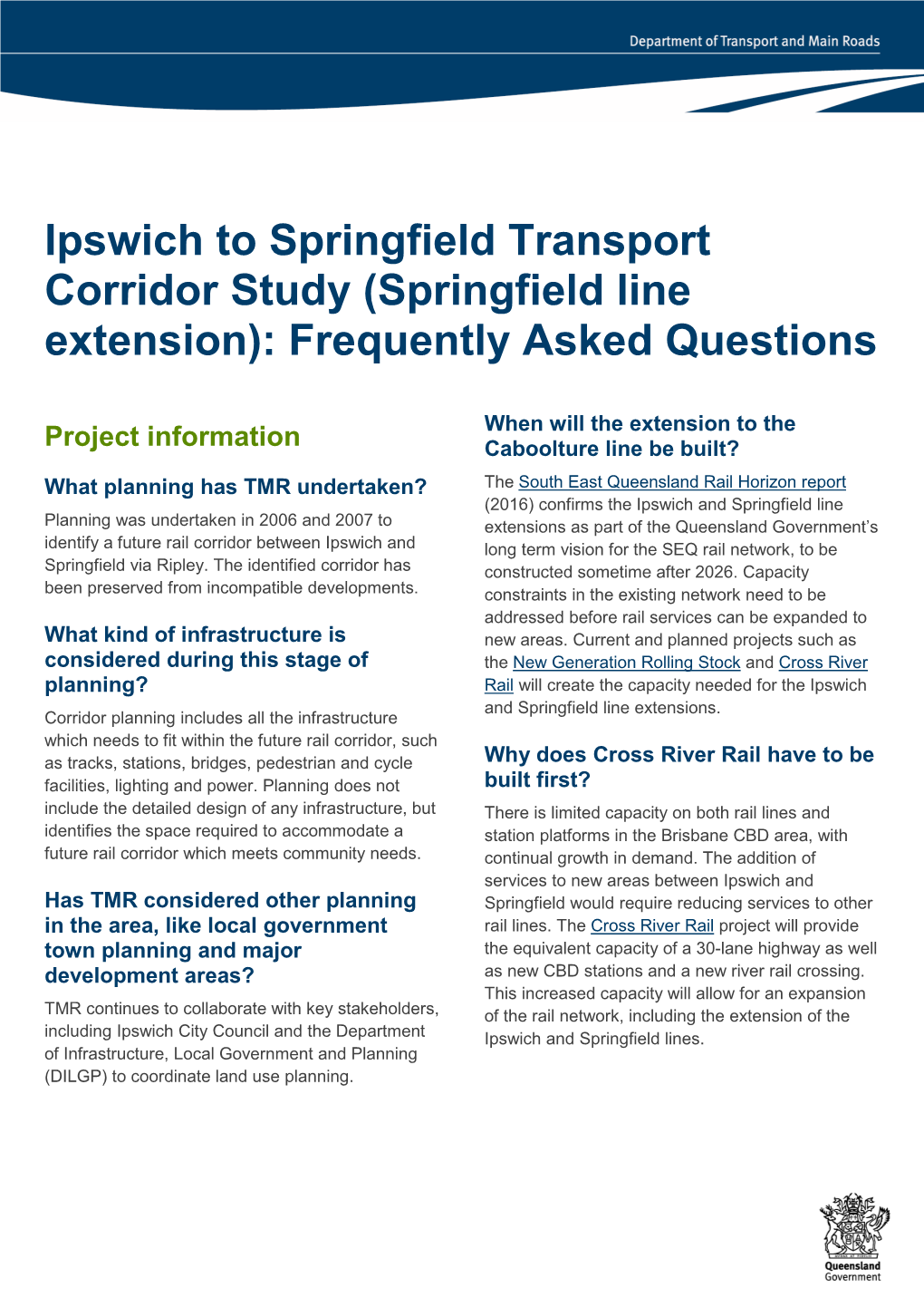 Ipswich to Springfield Transport Corridor Study (Springfield Line Extension): Frequently Asked Questions