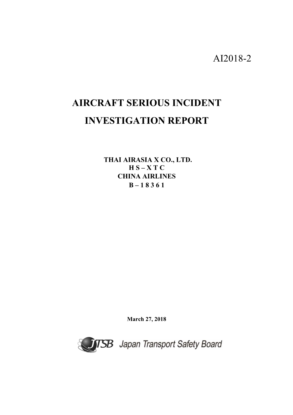 Ai2018-2 Aircraft Serious Incident Investigation Report