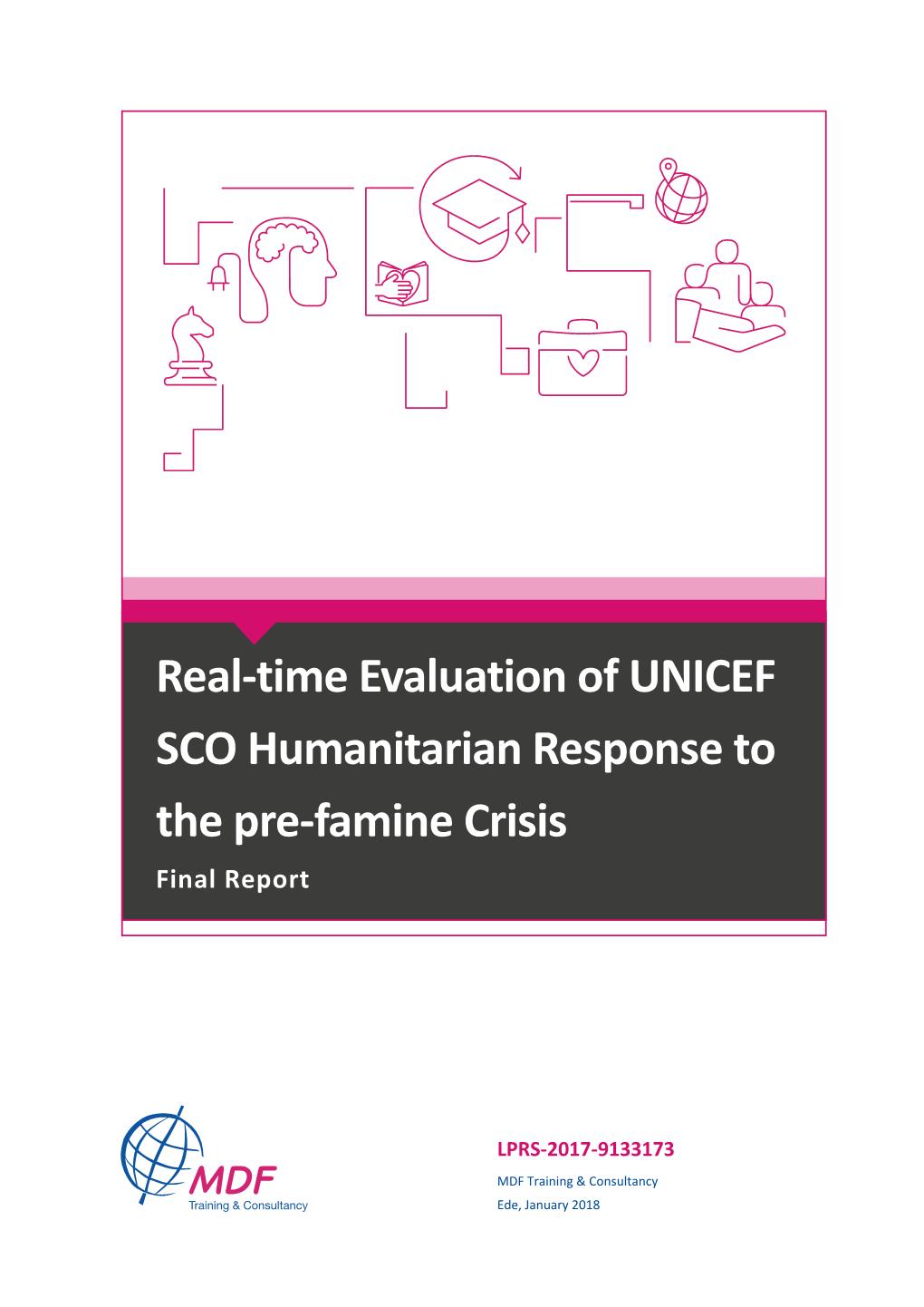 Real-Time Evaluation of UNICEF SCO Humanitarian Response to the Pre-Famine Crisis Final Report
