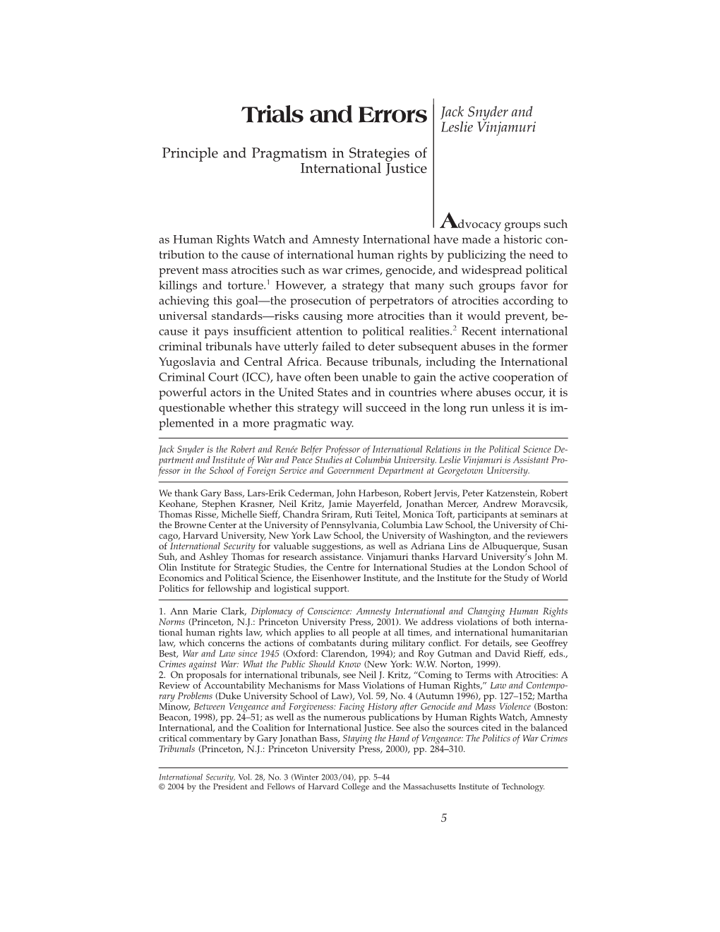 Trials and Errors Jack Snyder and Leslie Vinjamuri Principle and Pragmatism in Strategies of International Justice