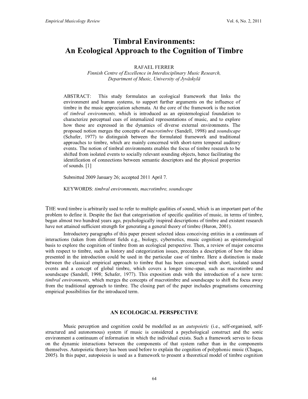 Timbral Environments: an Ecological Approach to the Cognition of Timbre