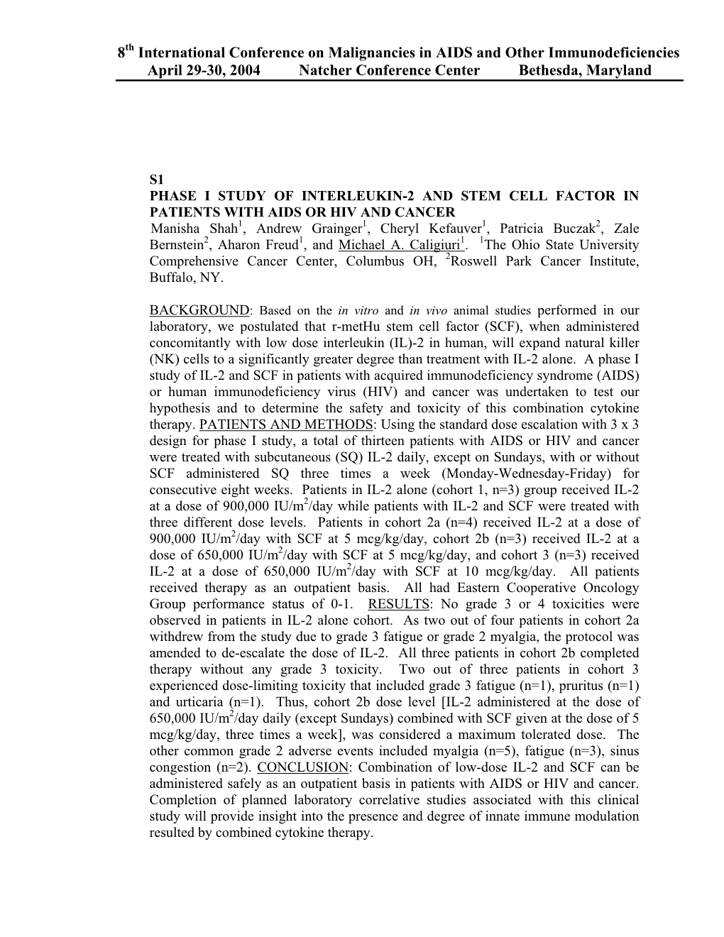 8Th International Conference on Malignancies in AIDS and Other Immunodeficiencies April 29-30, 2004 Natcher Conference Center Bethesda, Maryland