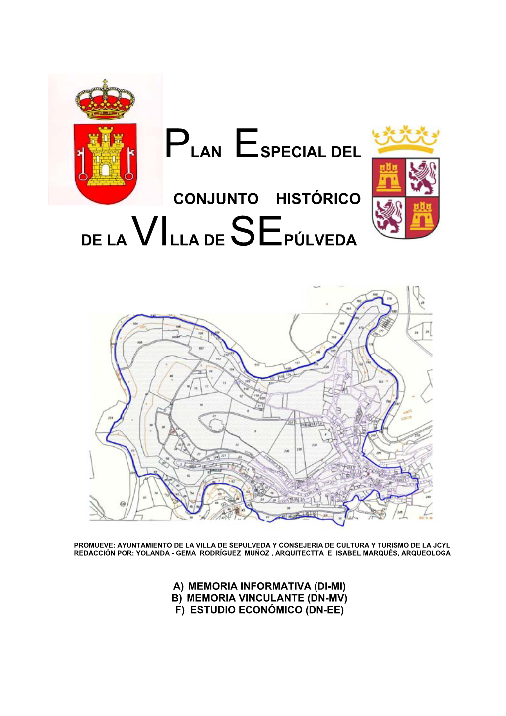 PLAN Especial DEL CONJUNTO HISTÓRICO DE LA VILLA DE SEPULVEDA