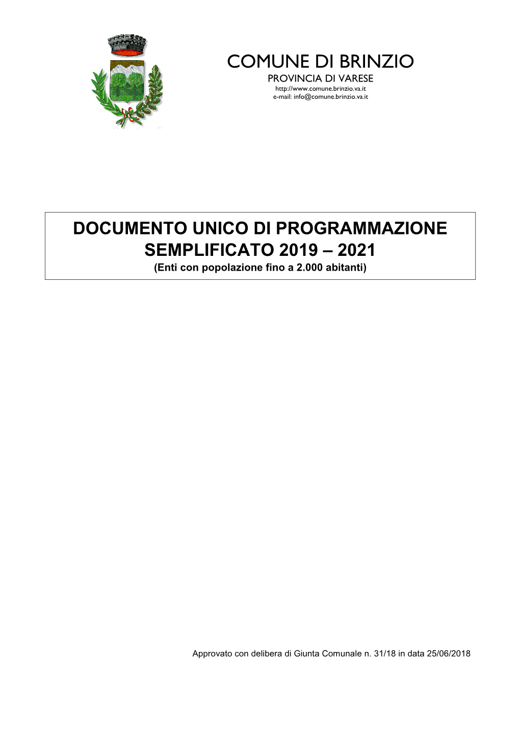 COMUNE DI BRINZIO PROVINCIA DI VARESE E-Mail: Info@Comune.Brinzio.Va.It
