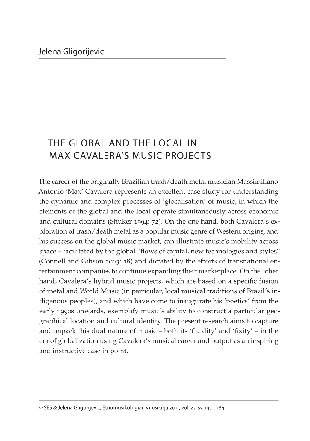 The Global and the Local in Max Cavalera's Music Projects