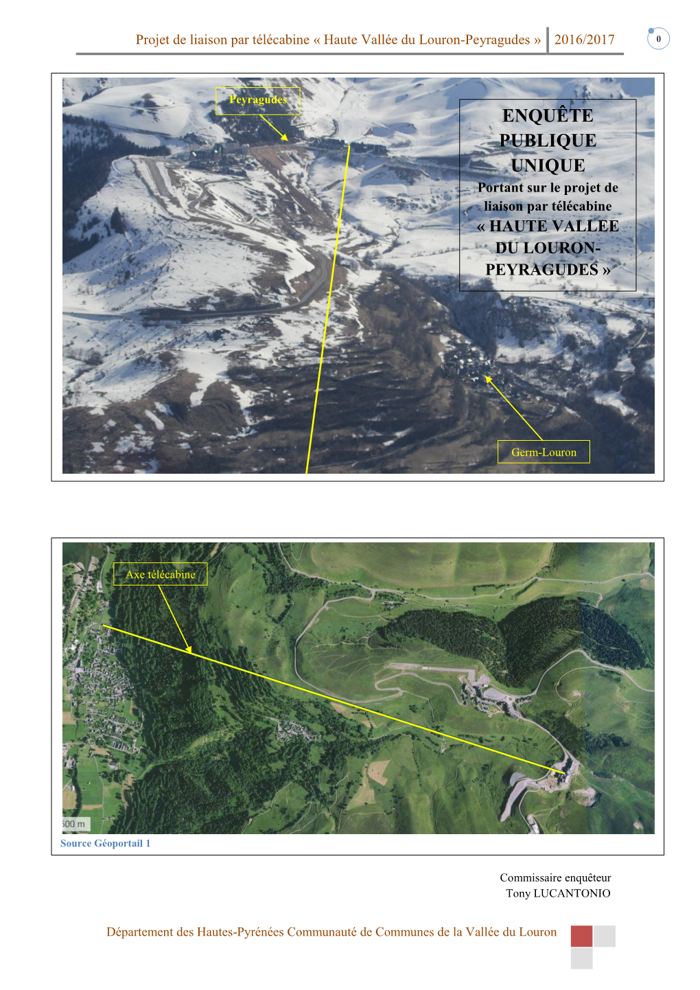 Projet De Liaison Par Télécabine « Haute Vallée Du Louron-Peyragudes » 2016/2017 0