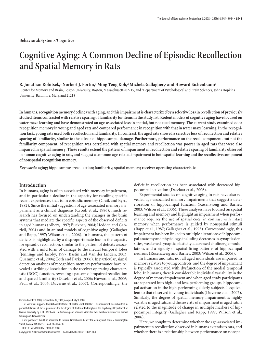 Cognitive Aging: a Common Decline of Episodic Recollection and Spatial Memory in Rats