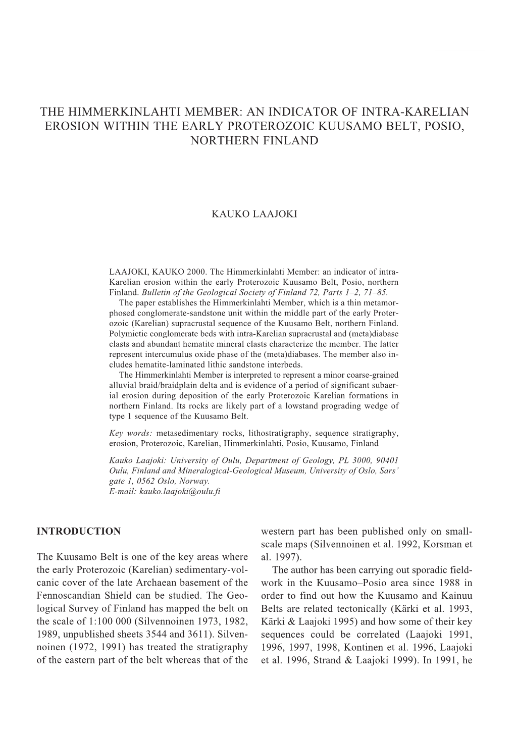 An Indicator of Intra-Karelian Erosion Within the Early Proterozoic Kuusamo Belt, Posio, Northern Finland