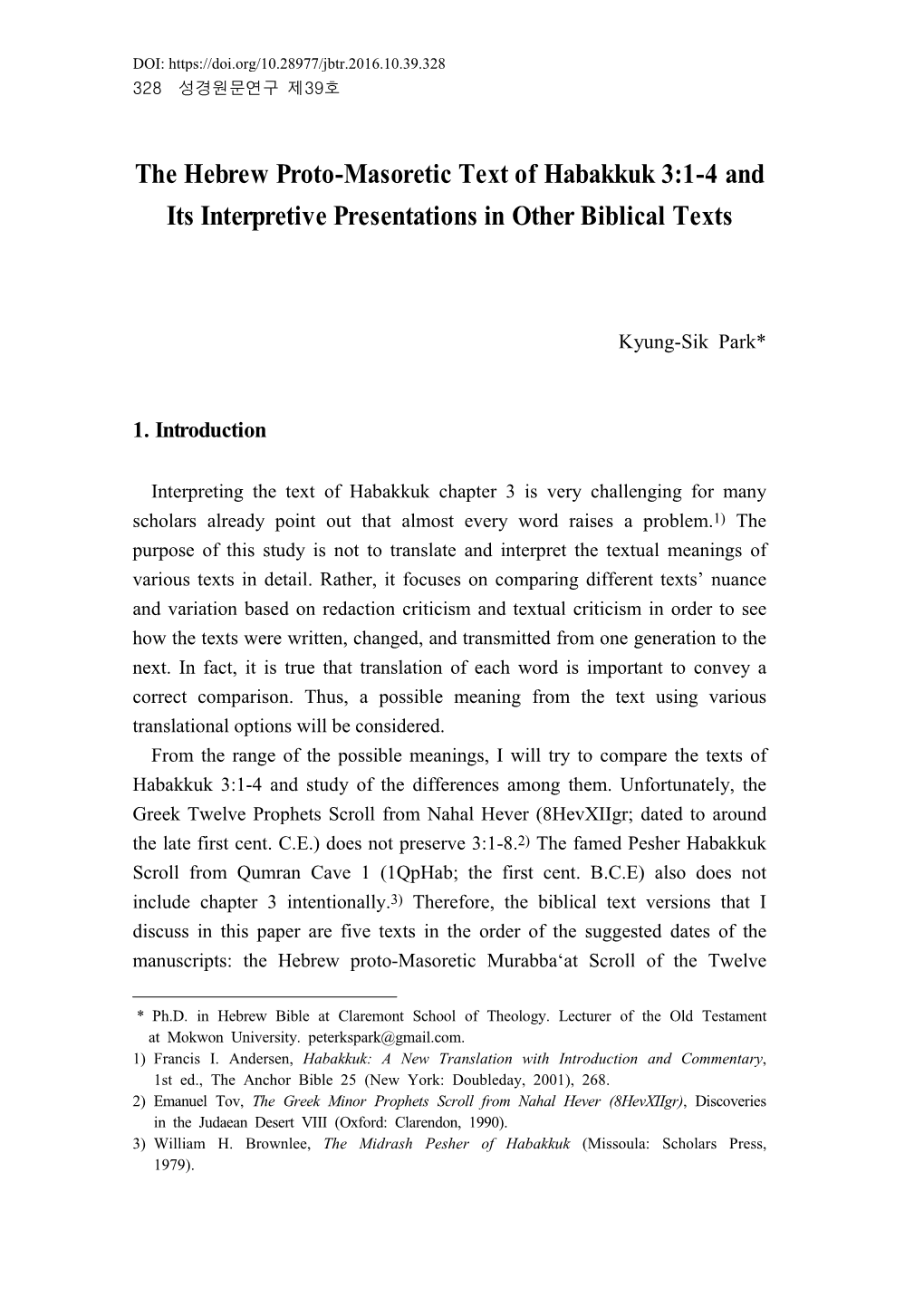 39-17 the Hebrew Proto-Masoretic Text of Habakkuk 3,1-4 (Kyung-Sik