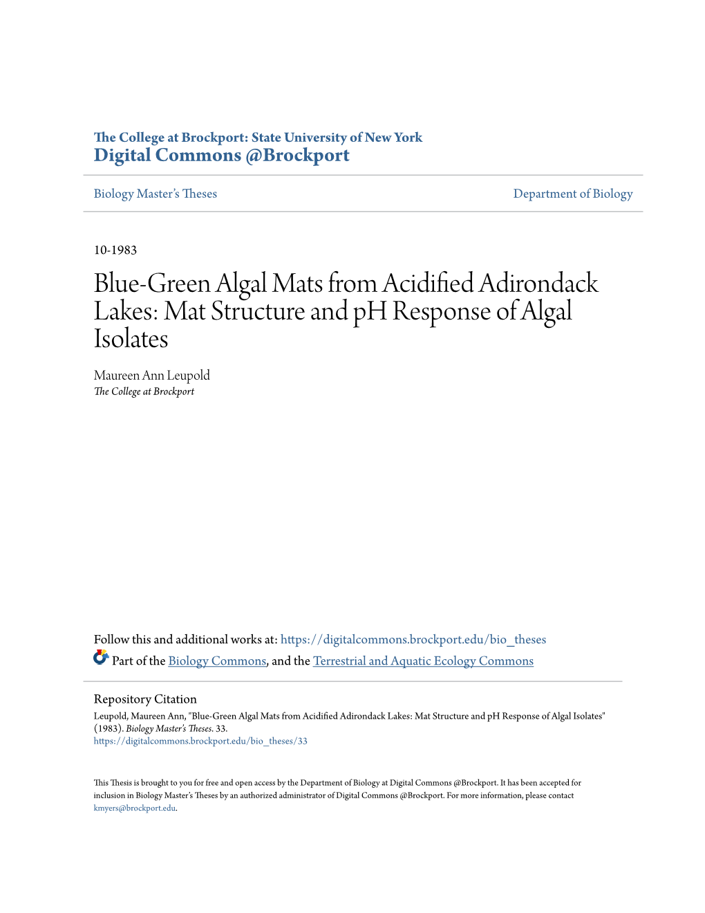 Blue-Green Algal Mats from Acidified Adirondack Lakes: Mat Structure and Ph Response of Algal Isolates Maureen Ann Leupold the College at Brockport