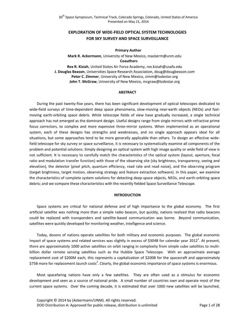 Exploration of Wide-Field Optical System Technologies for Sky Survey and Space Surveillance