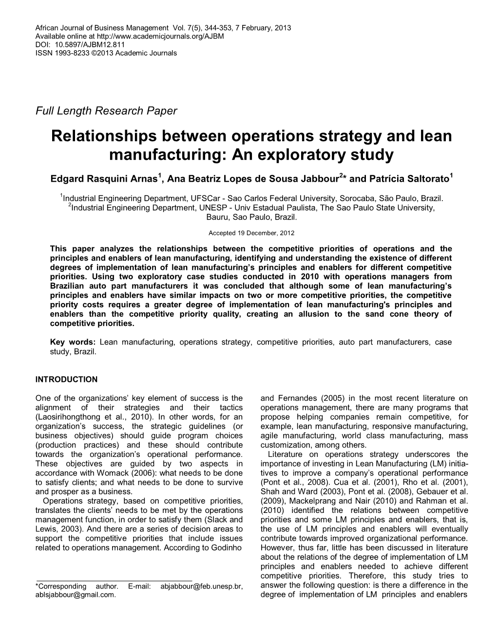 Relationships Between Operations Strategy and Lean Manufacturing: an Exploratory Study