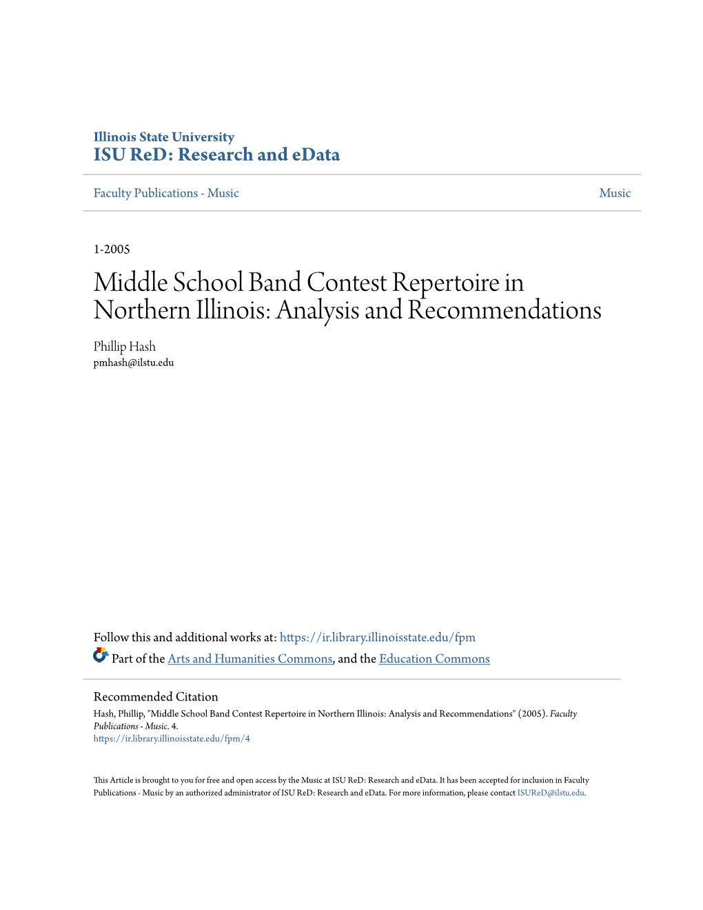 Middle School Band Contest Repertoire in Northern Illinois: Analysis and Recommendations Phillip Hash Pmhash@Ilstu.Edu