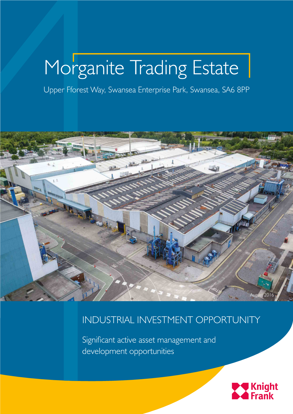 Morganite Trading Estate Upper Fforest Way, Swansea Enterprise Park, Swansea, SA6 8PP