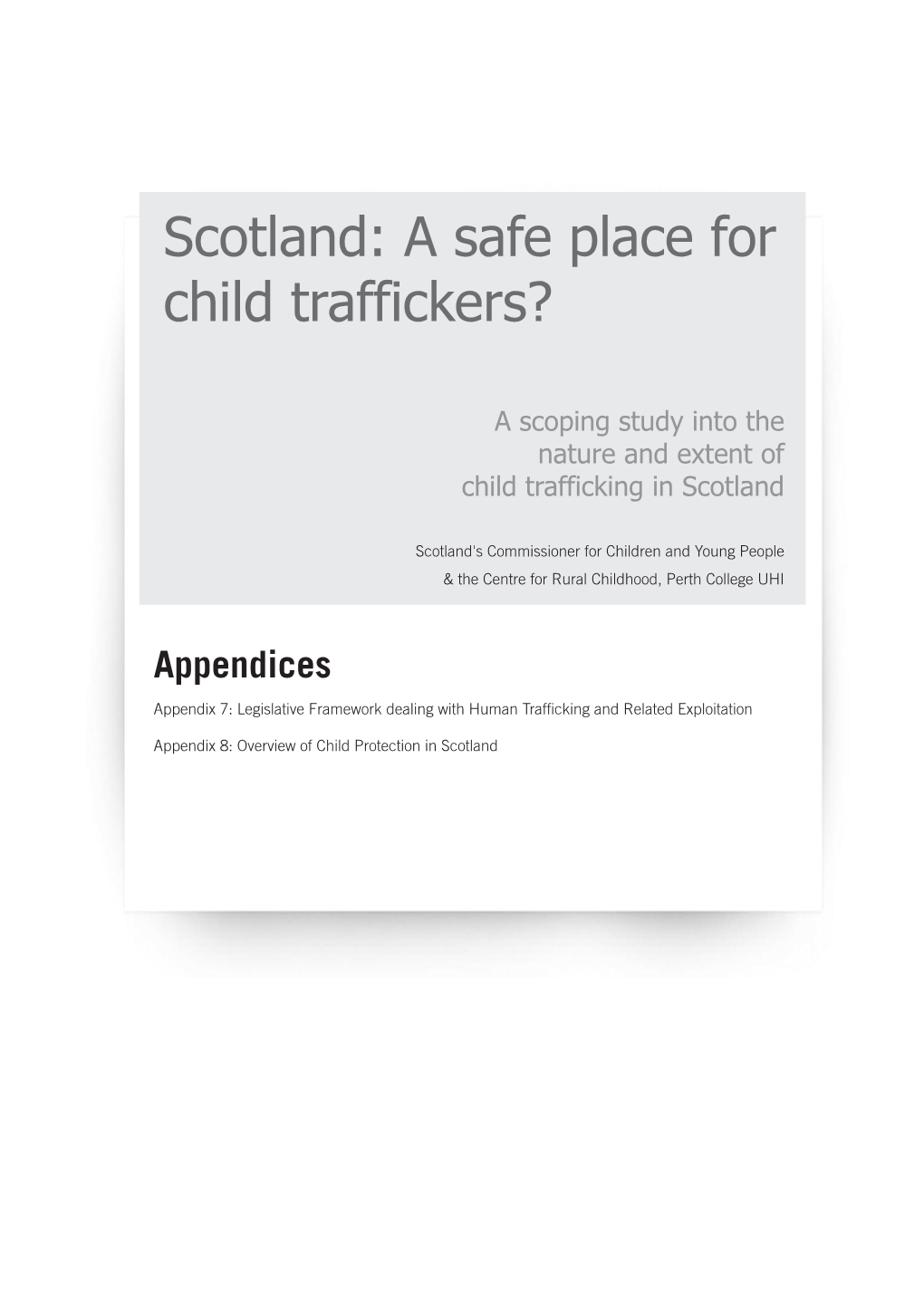 Scotland: a Safe Place for Child Traffickers?