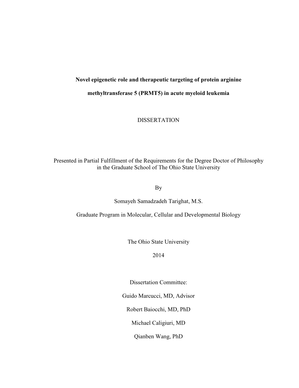 Novel Epigenetic Role and Therapeutic Targeting of Protein Arginine