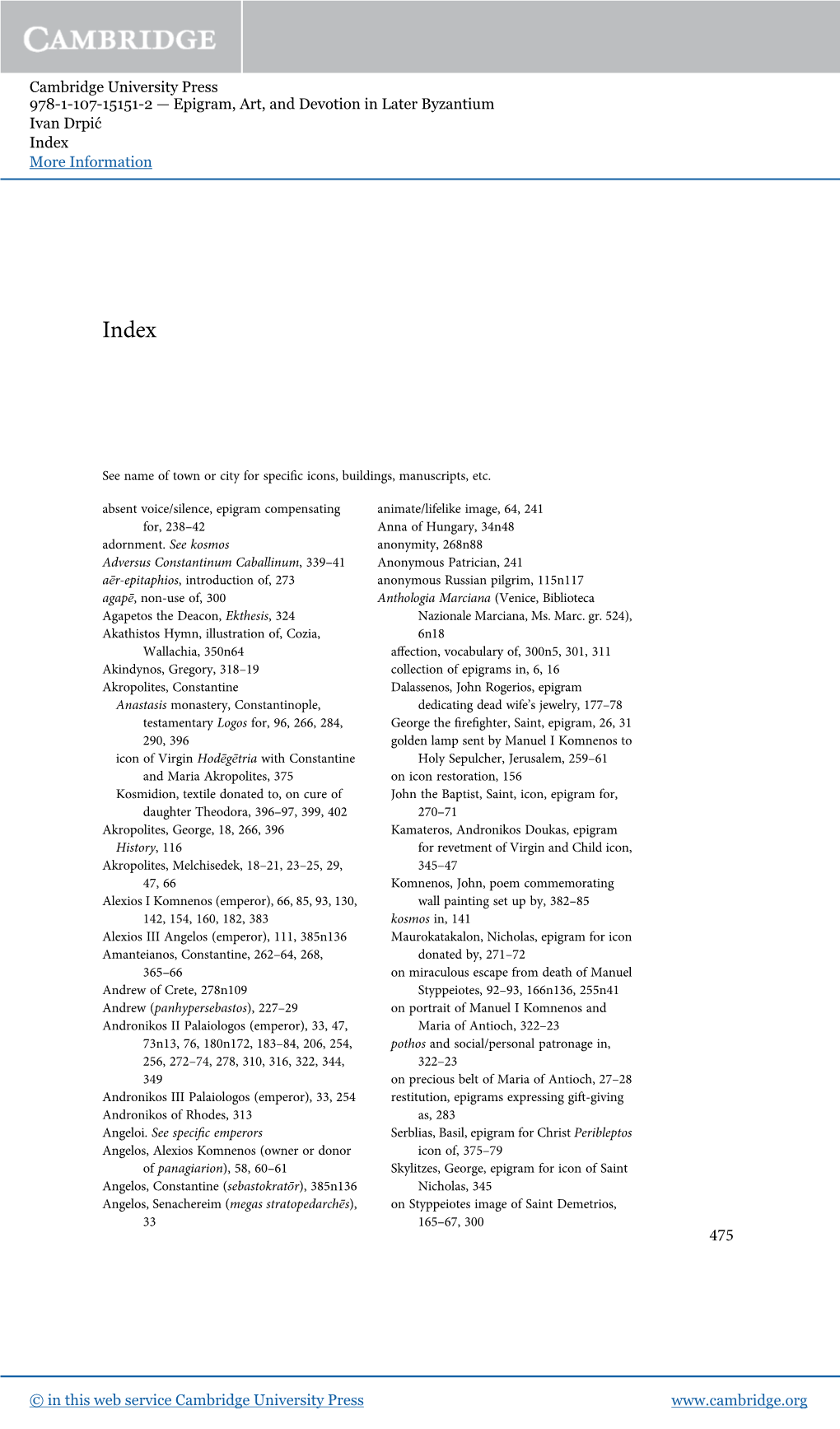 Cambridge University Press 978-1-107-15151-2 — Epigram, Art, and Devotion in Later Byzantium Ivan Drpić Index More Information