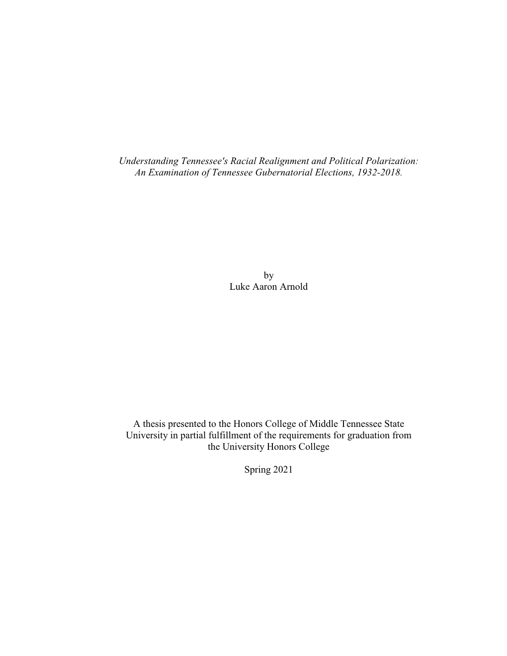 An Examination of Tennessee Gubernatorial Elections, 1932-2018