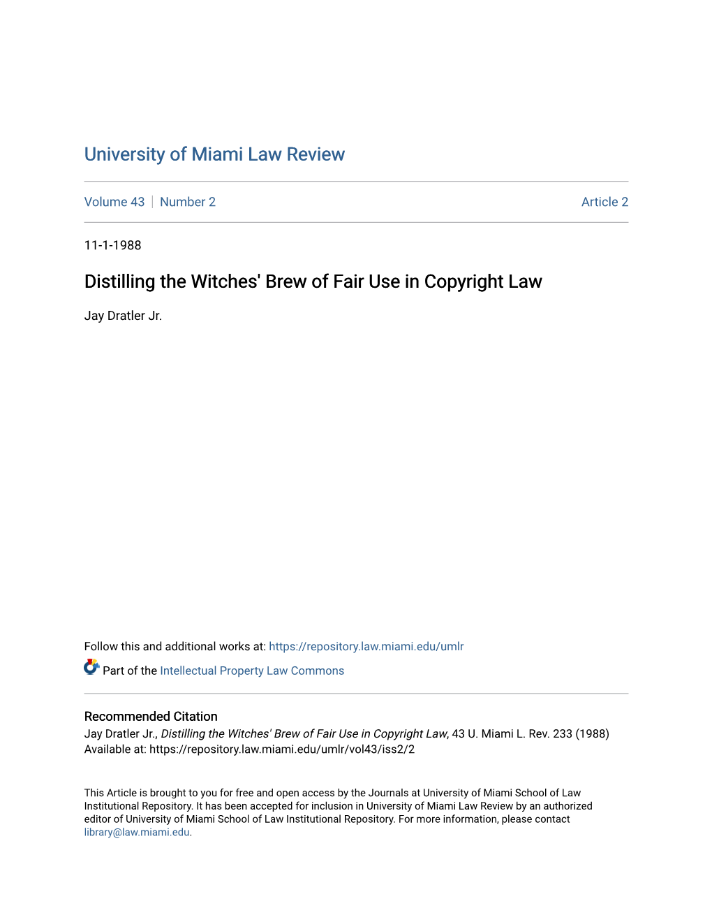 Distilling the Witches' Brew of Fair Use in Copyright Law