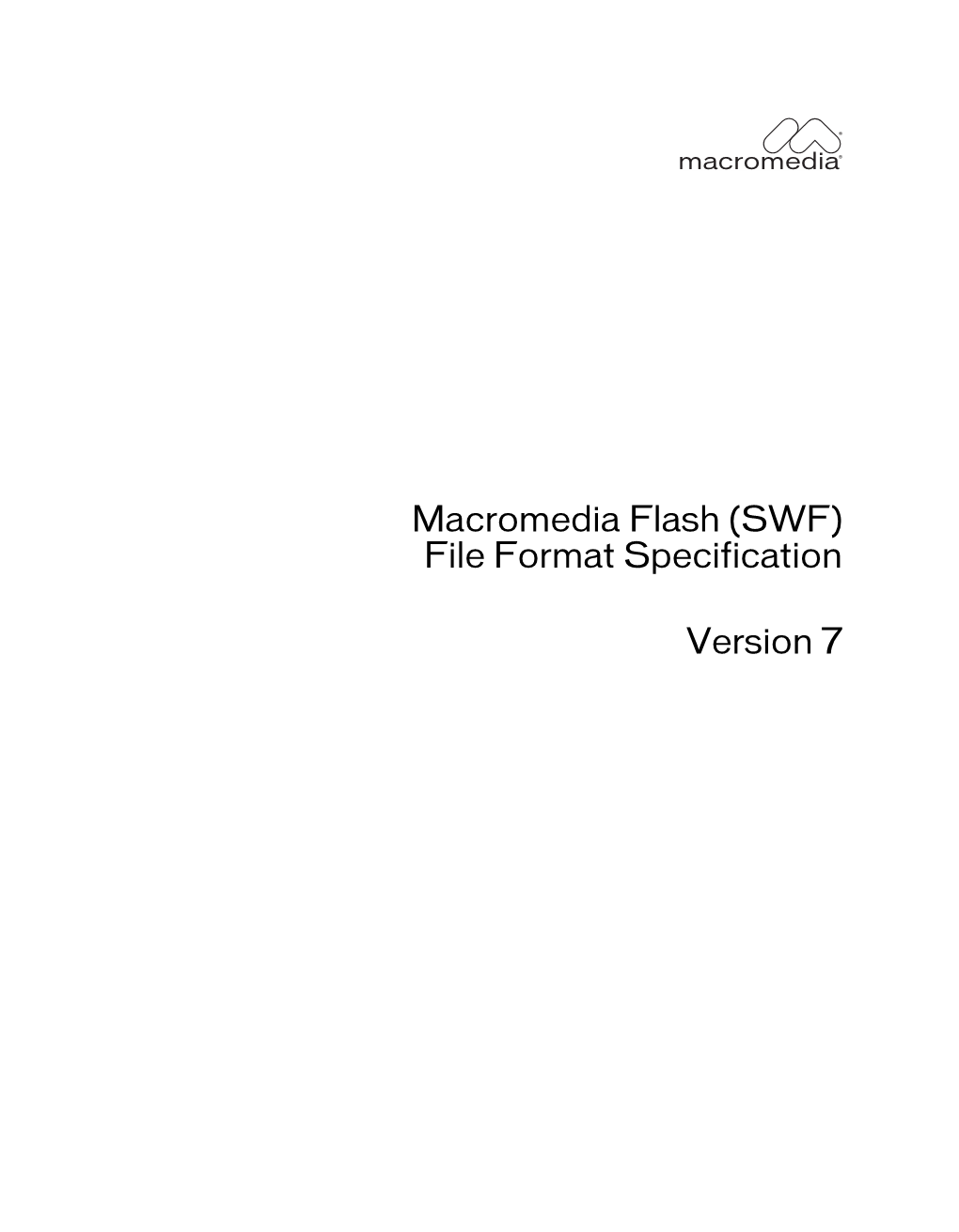 Macromedia Flash (SWF) File Format Specification Version 7