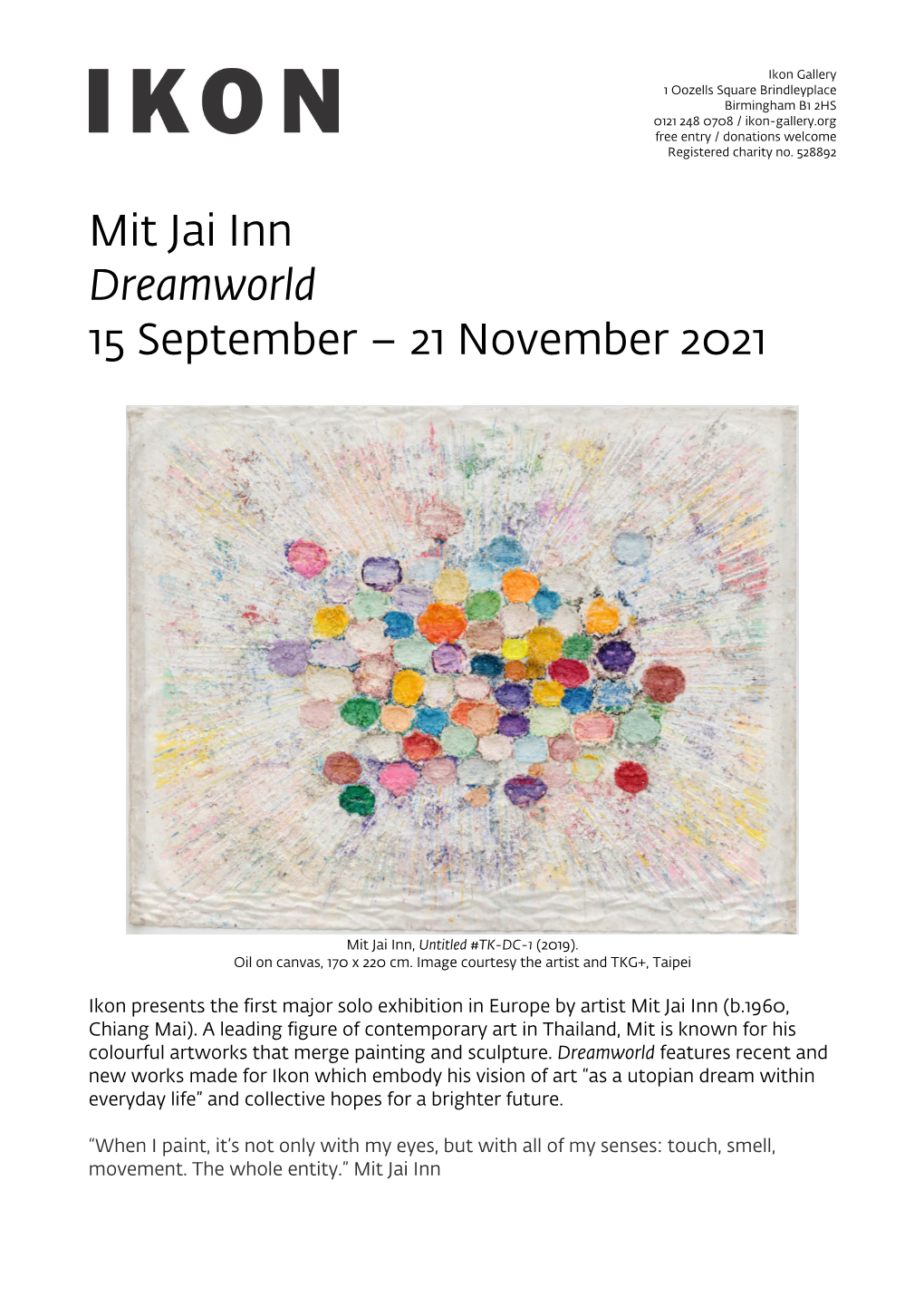 Mit Jai Inn Dreamworld 15 September – 21 November 2021