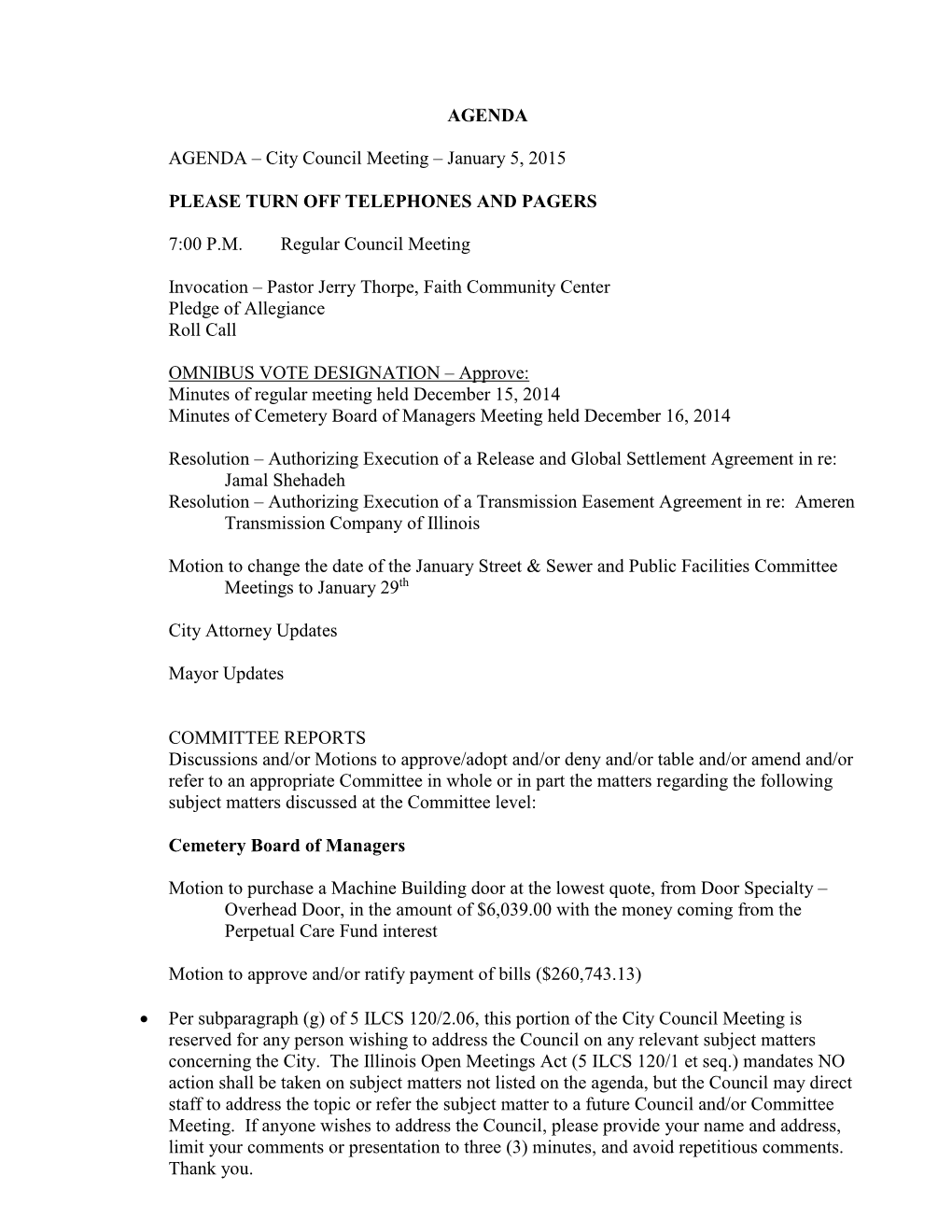 City Council Meeting – January 5, 2015 PLEASE TURN OFF
