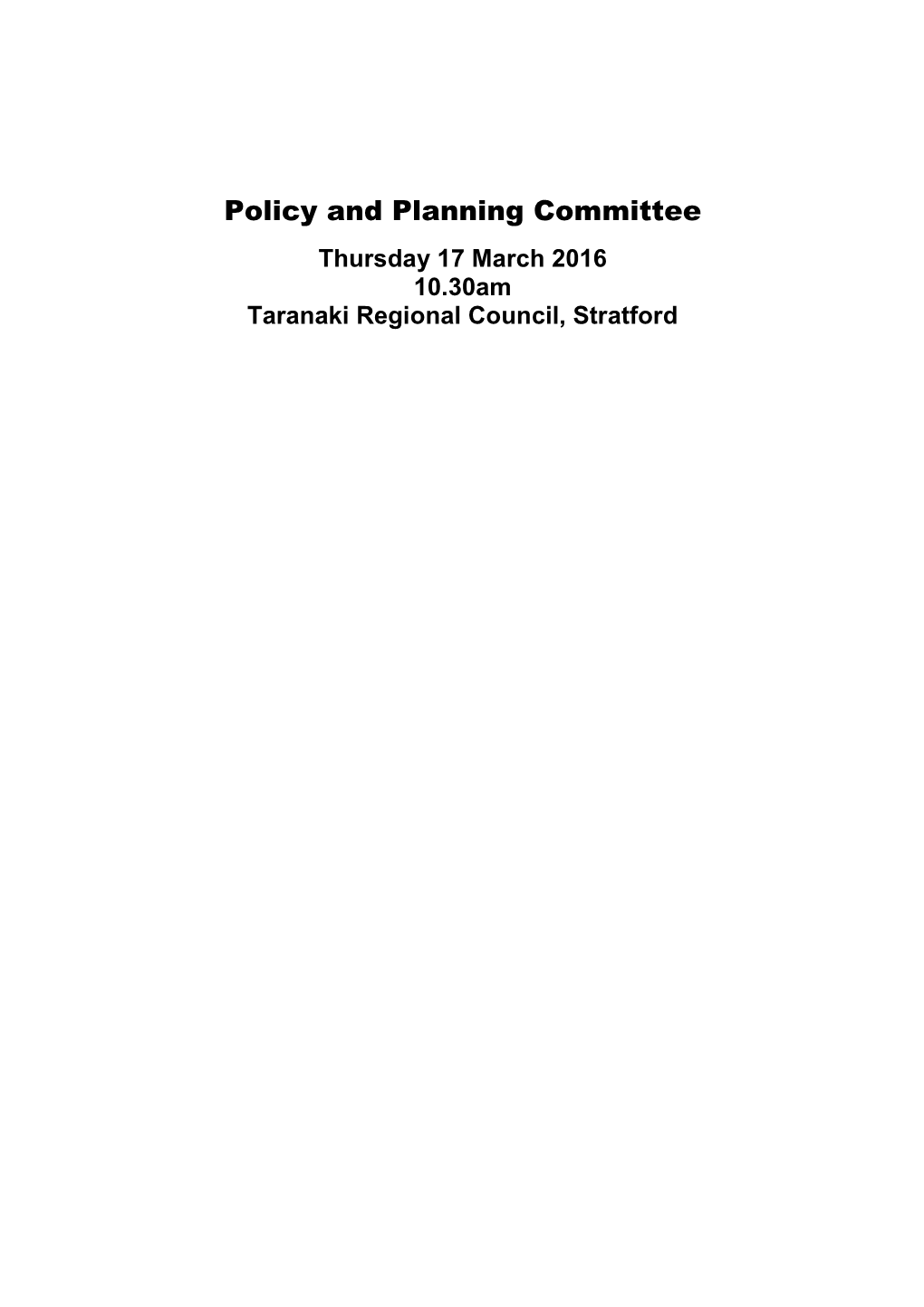 Policy and Planning Committee Agenda March 2016