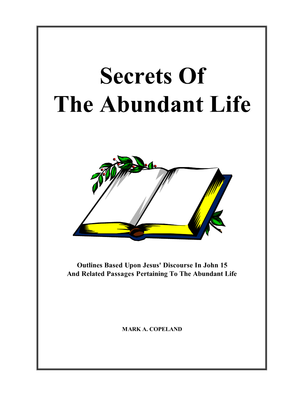 Secrets of the Abundant Life